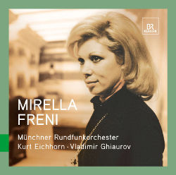 Mirella Freni / BR Klassik